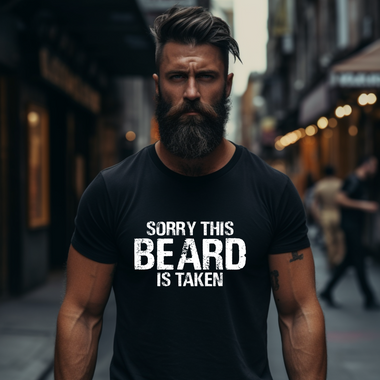 Men's 'Sorry This Beard Is Taken' Graphic Short Sleeve T-Shirt product image