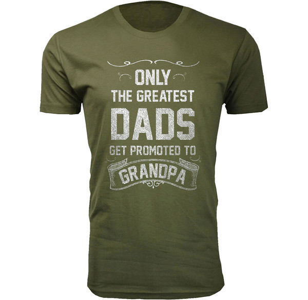 The Greatest Dads Get Promoted T-Shirts product image