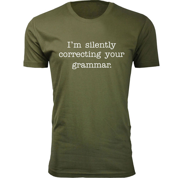 Men’s "I Am Silently Correcting Your Grammar" T-Shirt product image