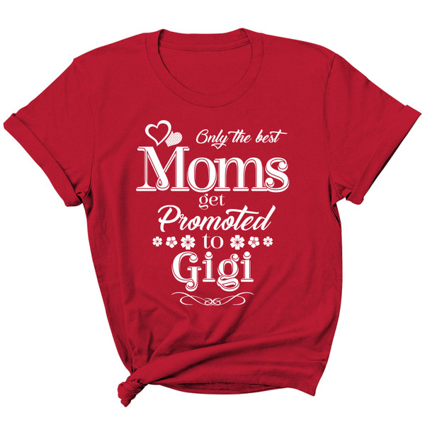 Women's 'Moms Get Promoted...' Short Sleeve T-Shirt product image