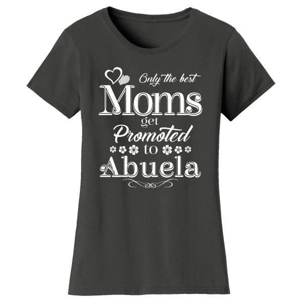 Women’s ‘Only the Best Moms Get Promoted’ T-Shirt product image