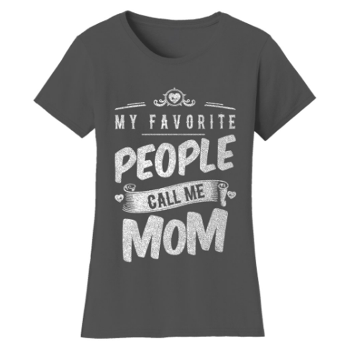 Women’s "My Favorite People Call Me" T-Shirt product image