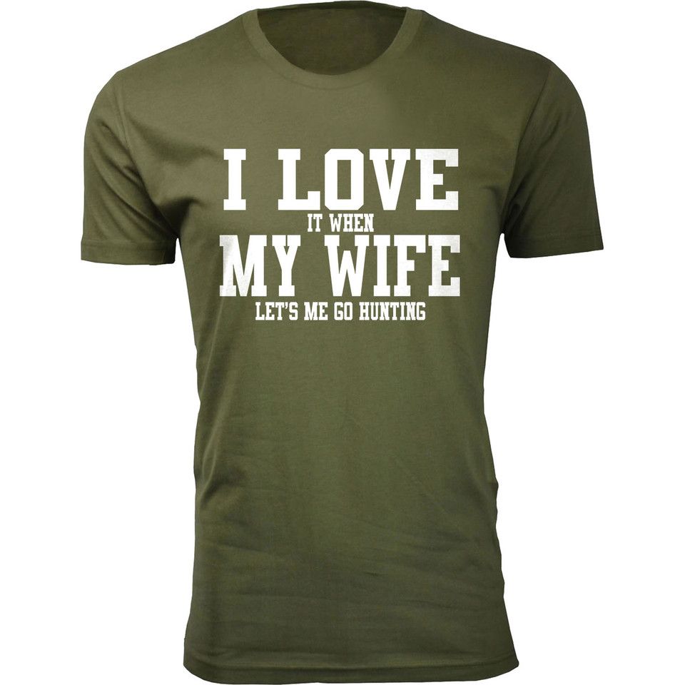 Men's ‘I Love It When My Wife Let's Me Go Hunting’ T-shirt product image