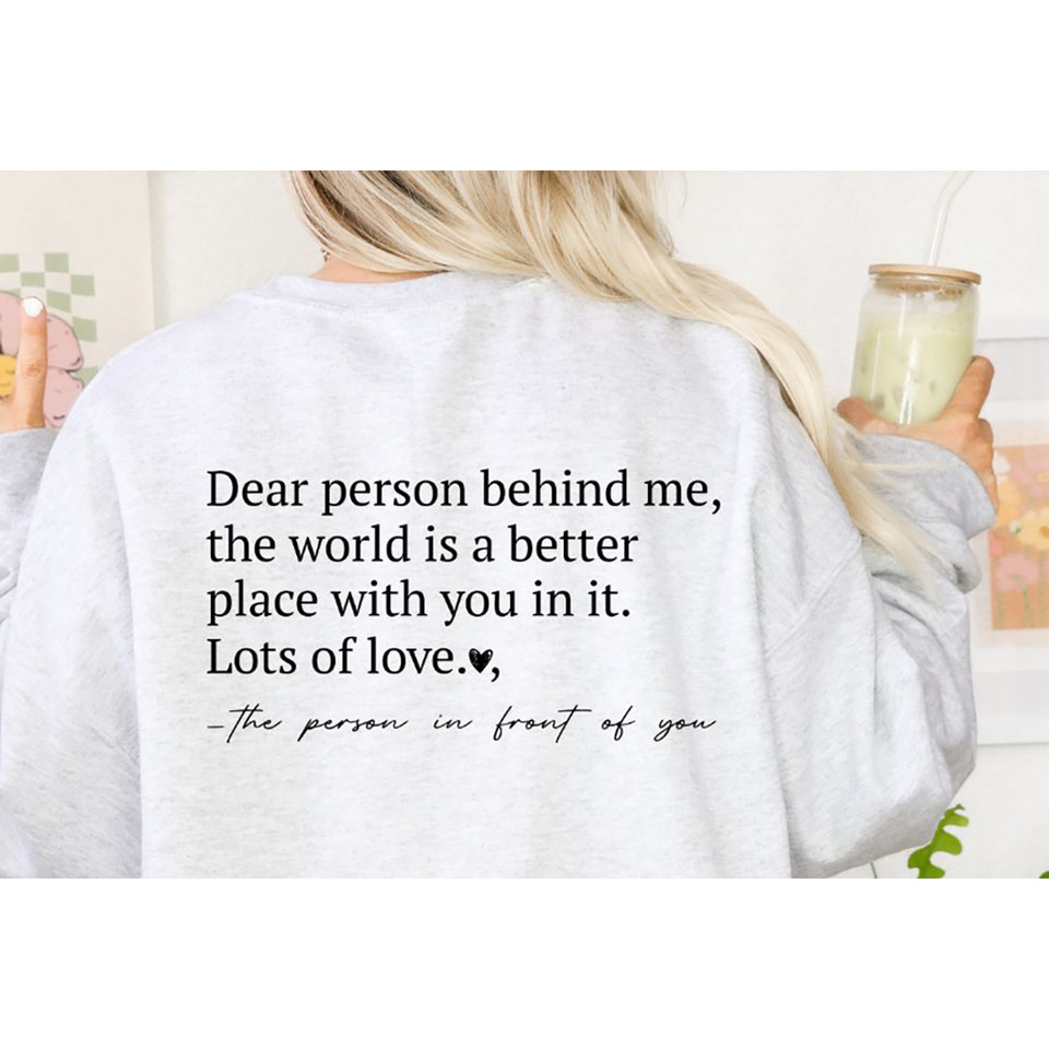 'Dear Person Behind Me' Graphic Sweater product image