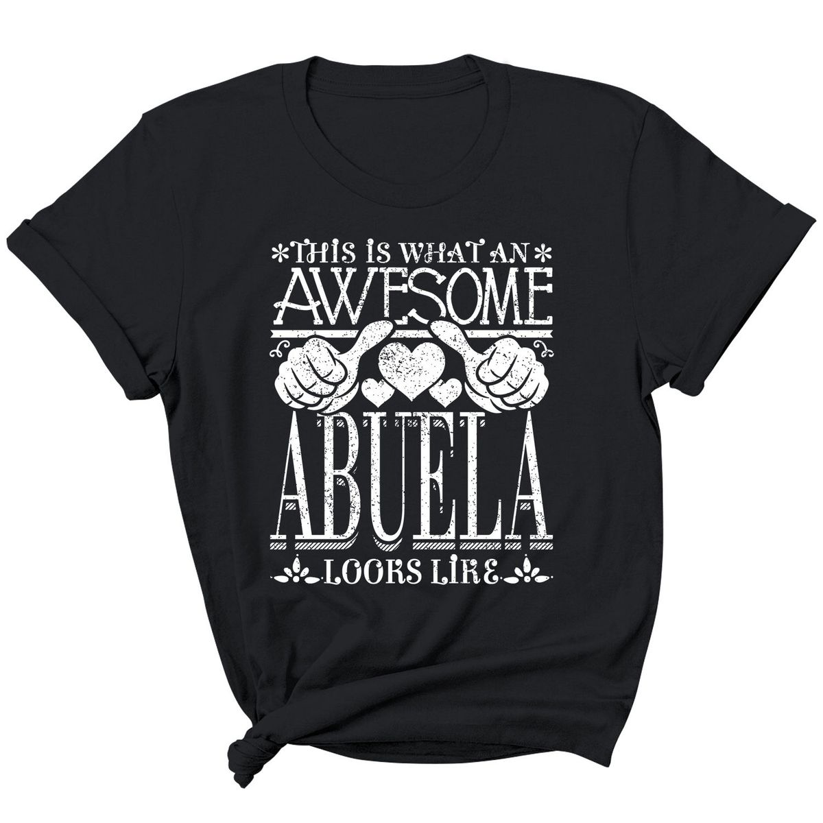 Women's ""Awesome Mom/ Grandma Looks Like"" T-Shirt - Abuela - Black / 2XL
