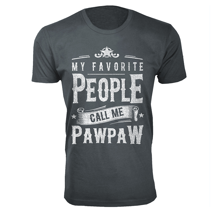 Men’s ""My Favorite People Call Me"" T-Shirt - Pawpaw - Charcoal / 3X-Large