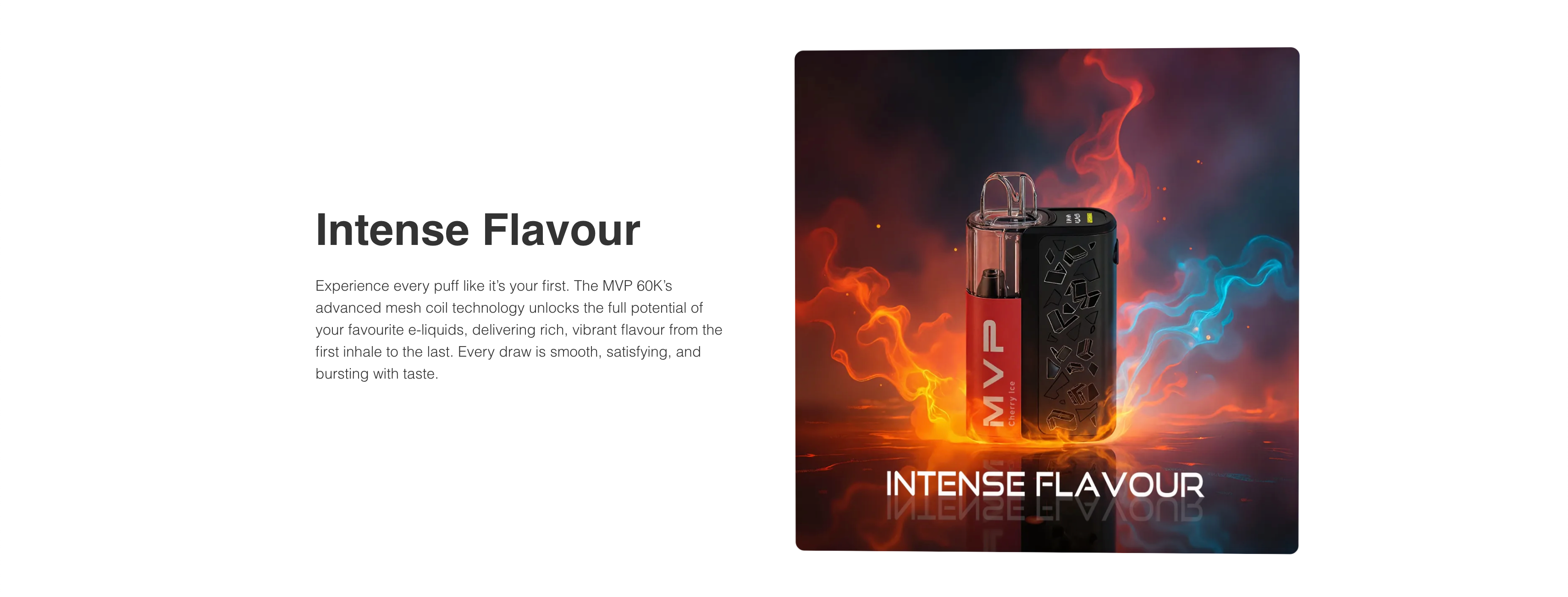 Intense Flavour Of MVP 60K Prefilled Pod Kit