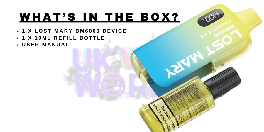 What's in the box of lost mary bm6000 ?