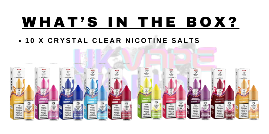Whats In the Box Of Crystal Clear Nicotine Salts - UK Vape World