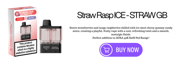 STRAWBERRY RASPBERRY ICE - STRAW GUMMY BEAR - AURA 40K REPLACEMENT POD
