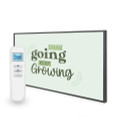 595x995 Keep Going Keep Growing Quote Nexus Wi-Fi Infrared Heating Panel 580W - Electric Wall Panel Heater