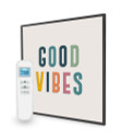 595x595 Good Vibes Quote Nexus Wi-Fi Infrared Heating Panel 350W - Electric Wall Panel Heater