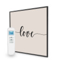595x595 Love Quote Nexus Wi-Fi Infrared Heating Panel 350W - Electric Wall Panel Heater