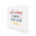 450W Do What Makes Your Soul Shine Picture Prime Infrared Heating Panel 600 x 600 - Electric Wall Panel Heater