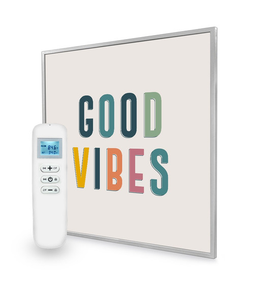 595x595 Good Vibes Quote Nexus Wi-Fi Infrared Heating Panel 350W - Electric Wall Panel Heater