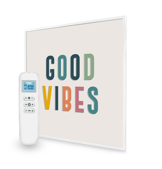 595x595 Good Vibes Quote Nexus Wi-Fi Infrared Heating Panel 350W - Electric Wall Panel Heater