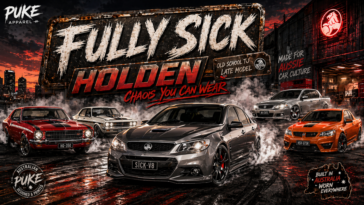 FULLY SICK HOLDEN (all models)