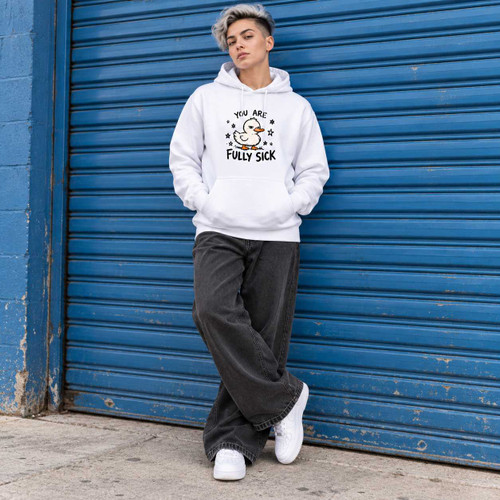 Fully Sick - Cute Duck Doodle Hoodie Chaos You Can Wear