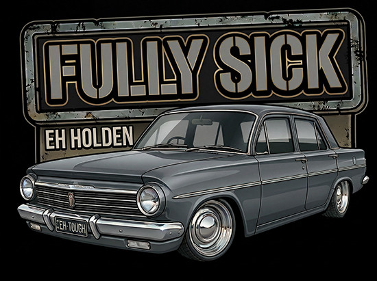 EH Holden - Fully Sick Studio Series