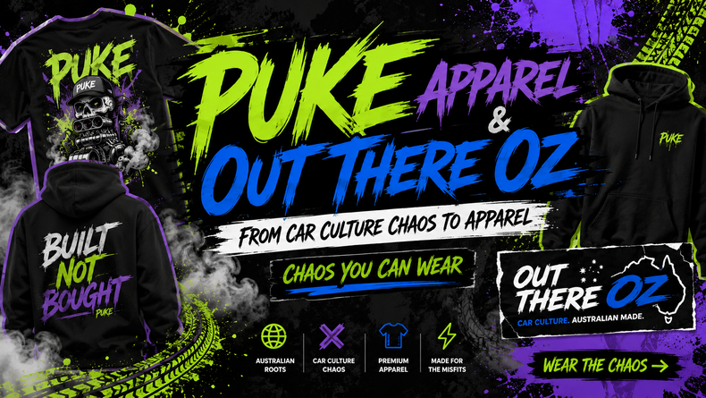 Car Culture Apparel Australia | PUKE Apparel & Out There Oz