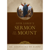 Our Lord's Sermon on the Mount by Saint Augustine