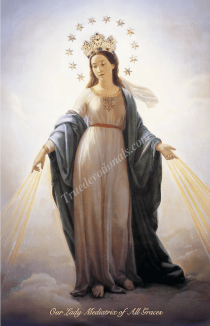 Mary, Mediatrix of All Graces