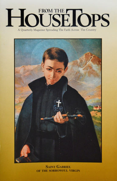 Saint Gabriel Possenti – From the Housetops Magazine