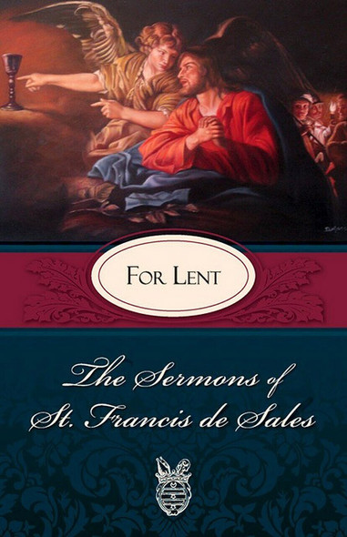 Sermons for Lent by Saint Francis de Sales