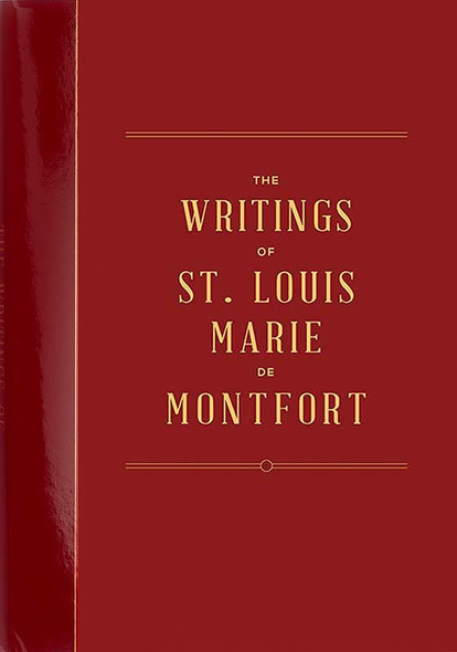 The Writings of Saint Louis Marie de Montfort