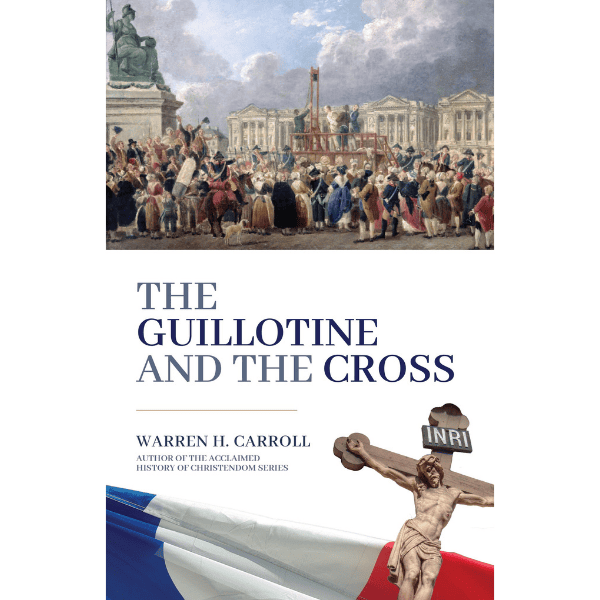 The Guillotine and the Cross