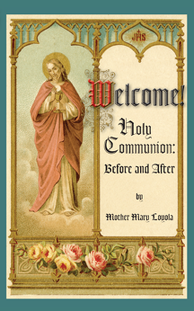 Welcome! by Mother Mary Loyola.