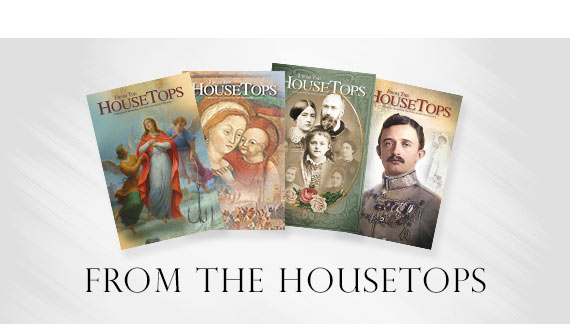 From the Housetops Magazine From the Housetops Magazine