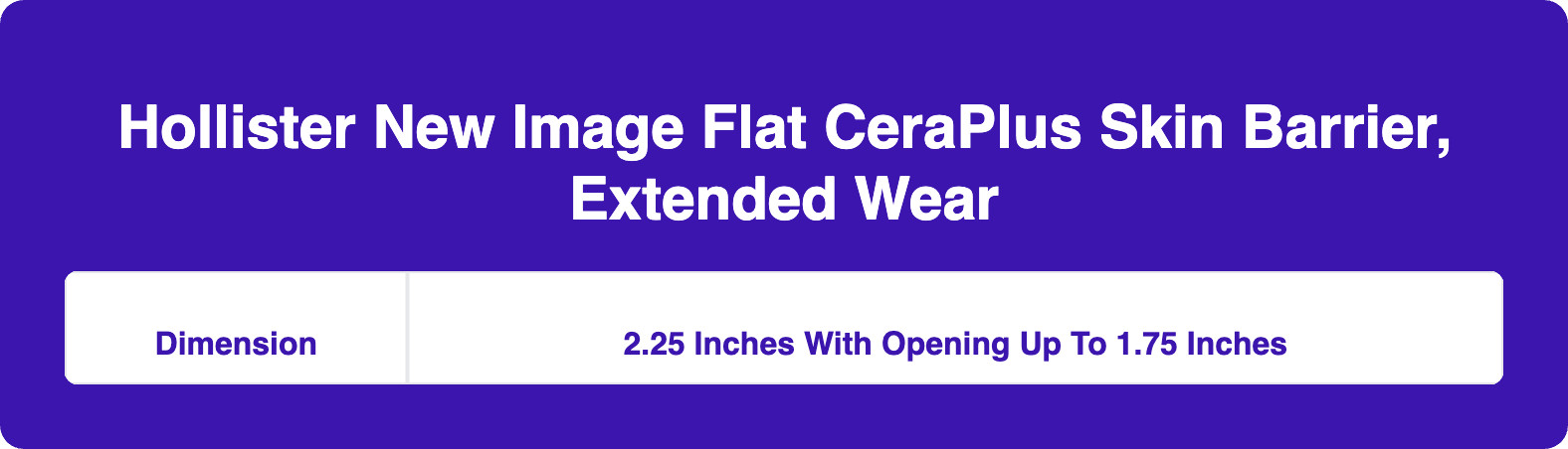 Hollister New Image Extended Wear Flat CeraPlus Skin Barrier