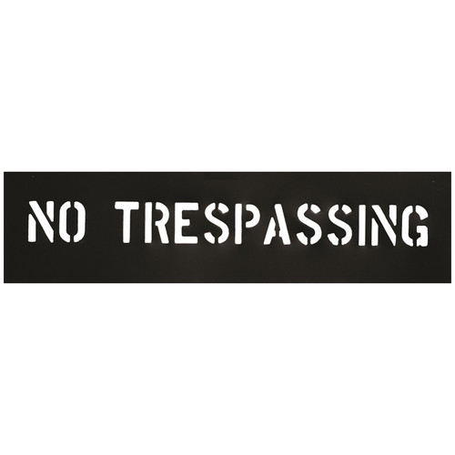 CH Hanson 12403 NO TRESPASSING Economy Grade Stencil