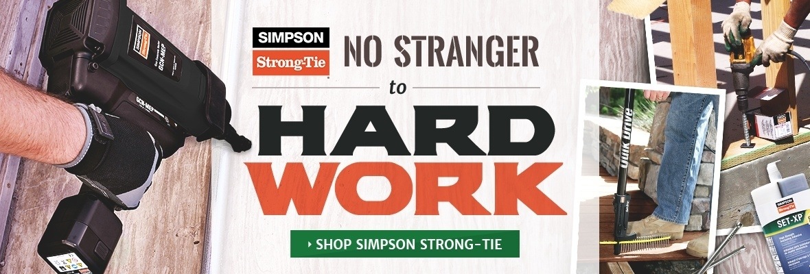 Simpson Strong-Tie No Stranger to Hard Work - Shop Simpson Strong-Tie