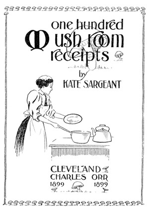 One Hundred Mushroom Receipts