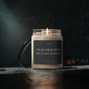 I Suck Dick When This Candle is Burning - Scented Soy Candle, 9oz