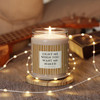 LIGHT ME WHEN YOU WANT ME NAKED - Scented Soy Candle, 9oz