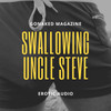 Swallowing Uncle Steve - Erotic Audio