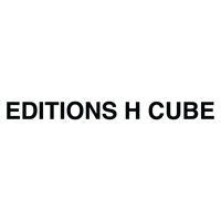 EDITIONS H CUBE