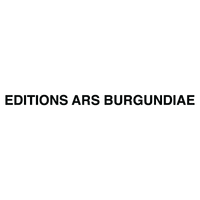 EDITIONS ARS BURGUNDIAE