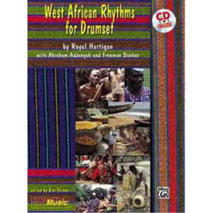 HARTIGAN ROYAL - WEST AFRICAN RHYTHMS FOR DRUMSET + CD