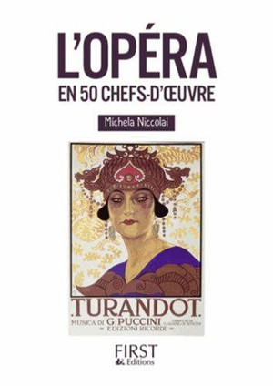 NICCOLAI MICHELA - L'OPERA EN 50 CHEFS-D'OEUVRE - LIVRE