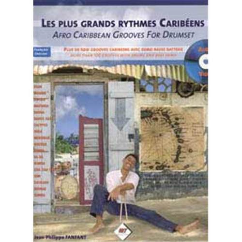 FANFANT JEAN PHILIPPE - DECOUVERTE DES RYTHMES DES CARAIBES POUR BATTEURS