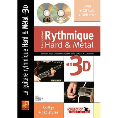 LEBOT MATHIEU - LA GUITARE RYTHMIQUE HARD & METAL EN 3D METHODE CD + DVD