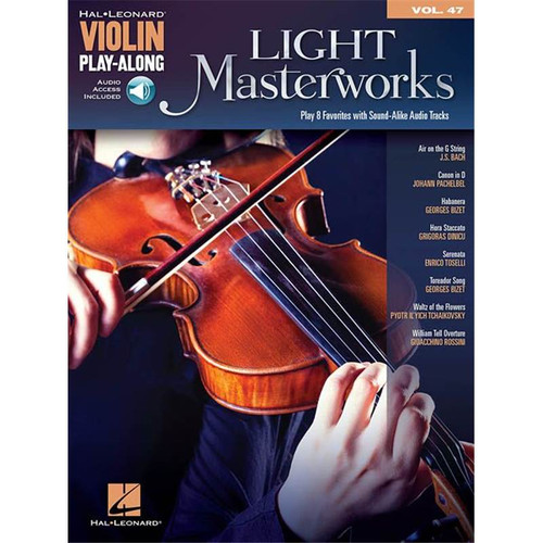 COMPILATION - VIOLIN PLAY ALONG VOL.047 LIGHT MASTERWORKS AVEC ACCES AUDIO