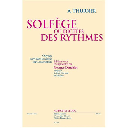 THURNER - SOLFEGE OU DICTEES DES RYTHMES