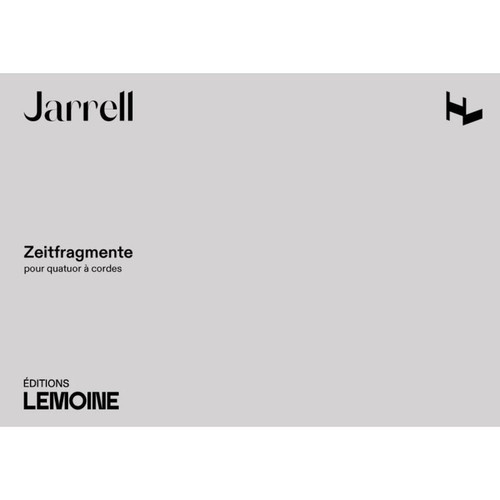 Jarrell Michael - Zeitfragmente - Quatuor A Cordes (conducteur et Parties)