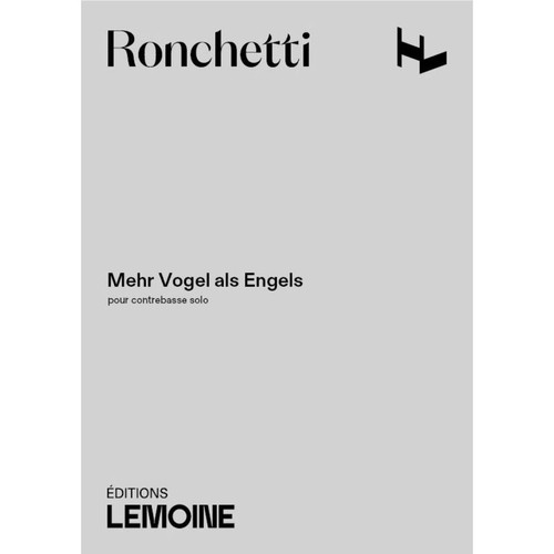 Ronchetti Lucia - Mehr Vogel Als Engels - Contrebasse