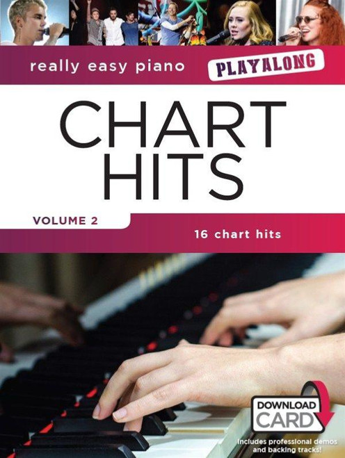 COMPILATION - REALLY EASY PIANO CHART HITS VOLUME 2 PLAYALONG + ONLINE AUDIO ACCESS